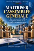 Maîtriser l'Assemblée générale I