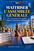 Maîtriser l'Assemblée générale II
