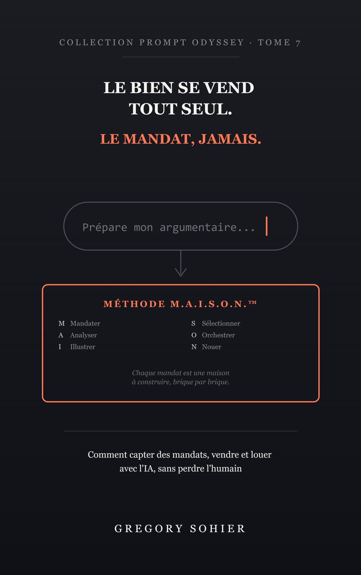 Le bien se vend tout seul